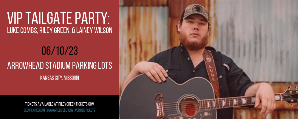 VIP Tailgate Party: Luke Combs, Riley Green, & Lainey Wilson at Riley Green Tickets