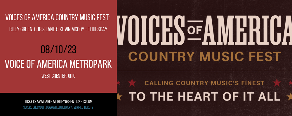 Voices of America Country Music Fest: Riley Green, Chris Lane & Kevin McCoy - Thursday at Riley Green Tickets